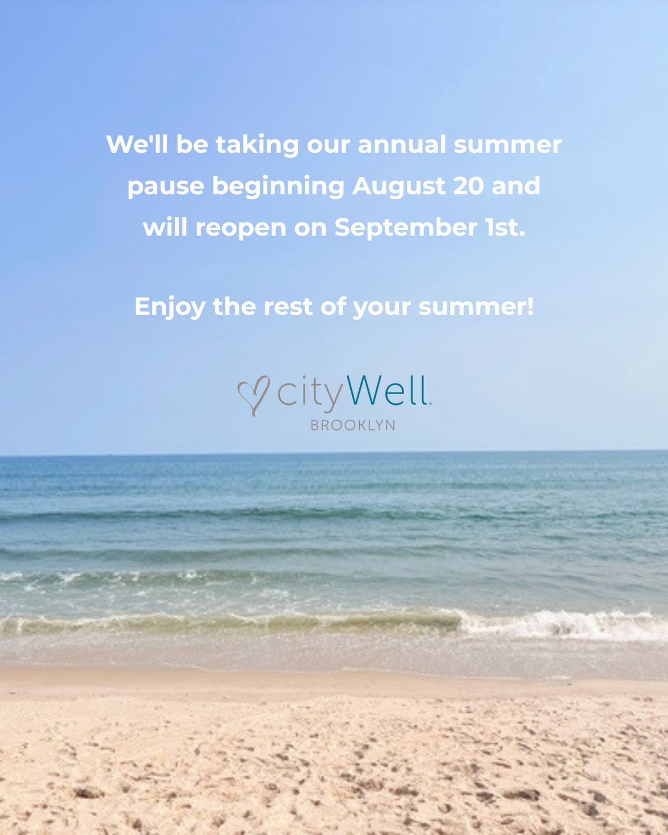 I cannot believe that it is already getting towards the end of August! I know that’s how many of us always feel as summer comes to its last, savored weeks, when we can move at a slower pace, enjoy some spontaneity, and longer, slower summer days/nights. 🌊 🌅

If you’ve been thinking about booking an outdoor massage or face + body treatment, or daydreaming about a Relax WELL Day, now is the perfect time to reserve something for September! Having some self-care on the calendar is a wonderful way to ease back into the change of season. ☺️

We will be doing some improvements on the space and getting it looking beautiful for the fall.  I can not thank you enough for your patience with the hydro. This has been a much longer pause than anticipated - and I am so sorry for that- but hoping to be able to give you more info soon. Until then our backyard is beautiful and our massages and spa experiences are amazing. 💫

We hope to see you soon and please know we miss being able to provide our hydrotherapy and community sessions so much. Thank you for your understanding.

Enjoy a lovey rest of summer and see you soon
💙 Liz & the cityWell team